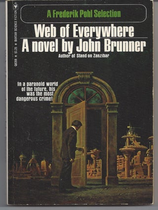Item #005085 Web of Everywhere. John Brunner