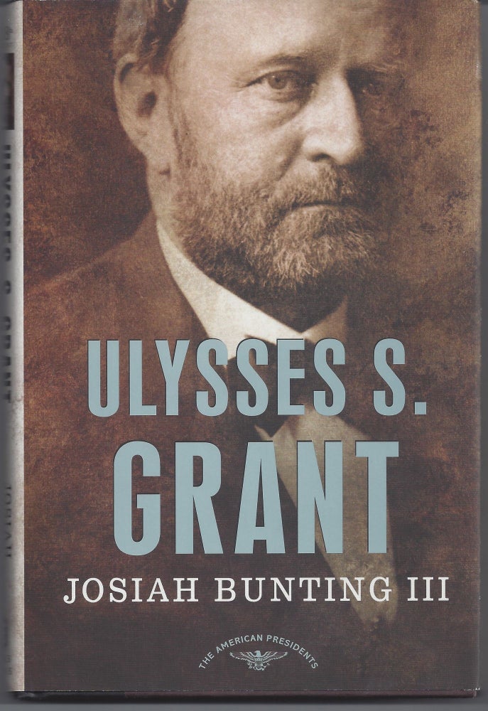 Item #005172 Ulysses S. Grant. Josiah Bunting III.