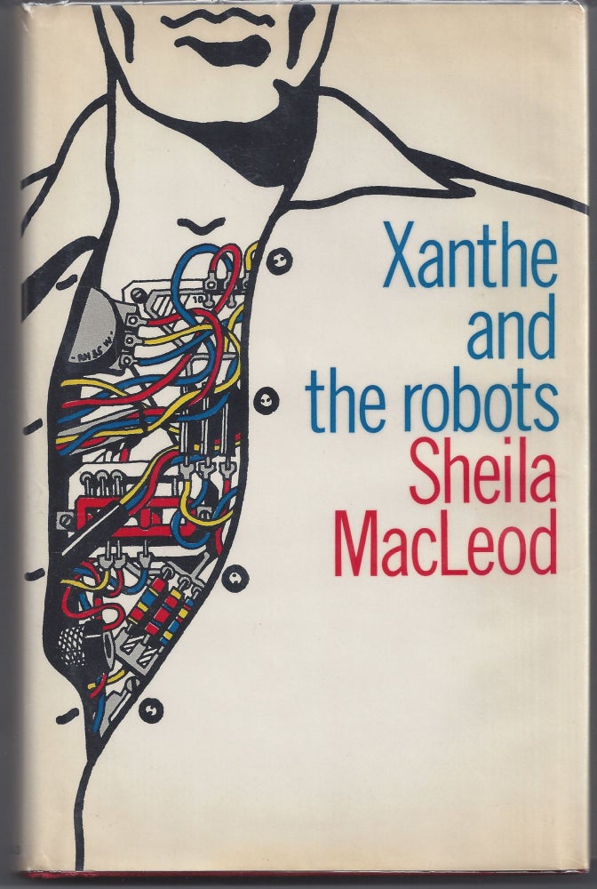 Item #005208 Xanthe and the Robots. Sheila MacLeod.