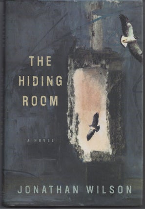 Item #005210 The Hiding Room. Jonathan Wilson