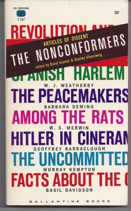 Item #005228 The Nonconformers: Articles of Dissent. David Evanier, Stanley Silverweig