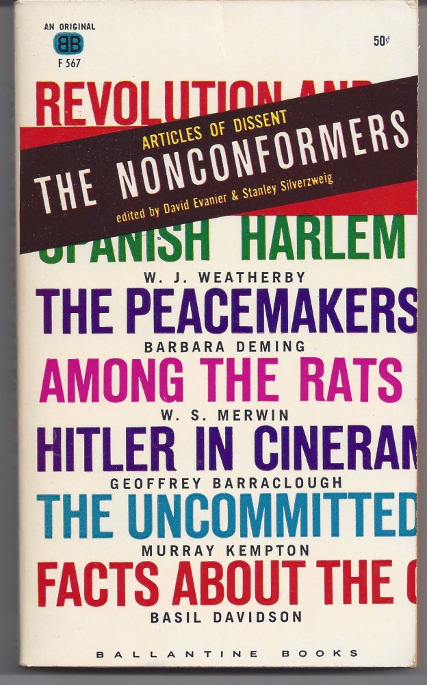 Item #005228 The Nonconformers: Articles of Dissent. David Evanier, Stanley Silverweig.