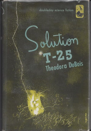 Item #005263 Solution T-25. Theodora DuBois