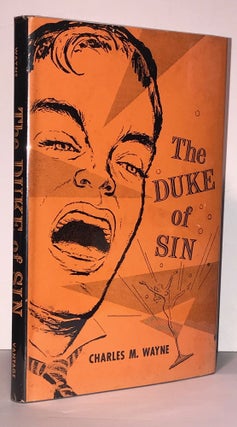 Item #005280 The Duke of Sin. Wayne. Charles M
