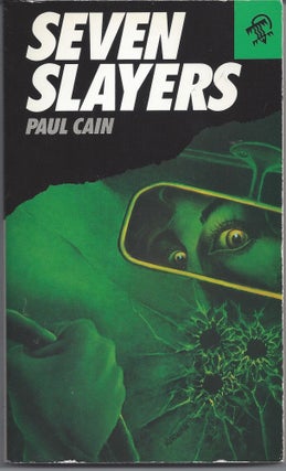 Item #005565 Seven Slayers. Paul Cain