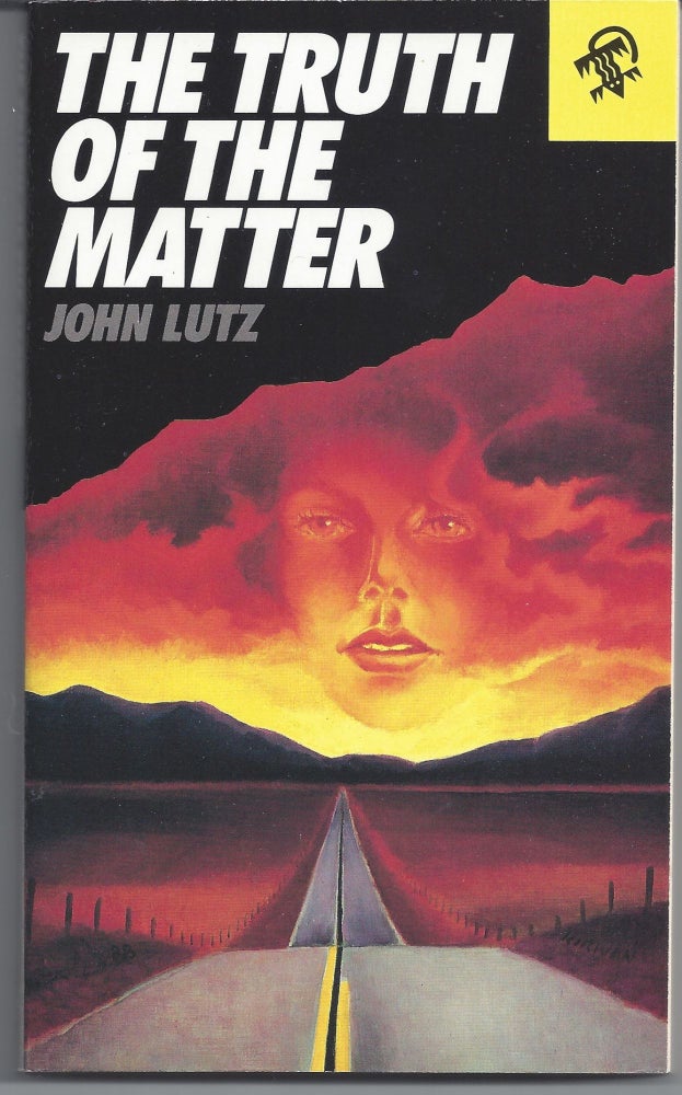 Item #005568 The Truth of the Matter. John Lutz.