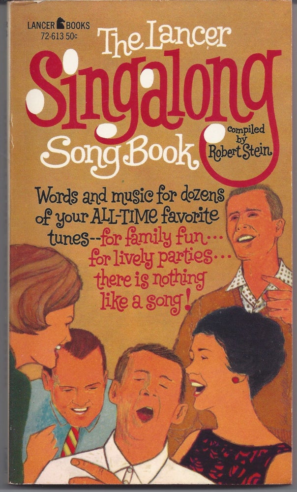 Item #005613 The Lancer Singalong Song Book. Robert Stein.