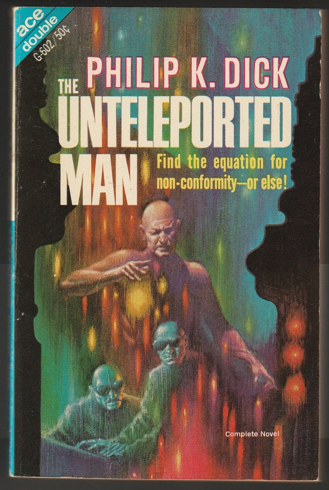 Item #005731 The Unteleported Man / The Mind Masters. Philip K. / Cory Dick, Howard L.