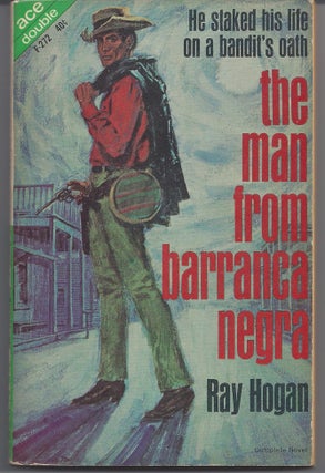 No Job for A Cowboy / The Man From Barranca Negra