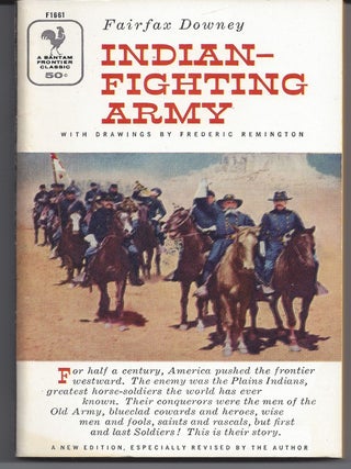 Item #005814 Indian-Fighting Army. Fairfax Downey