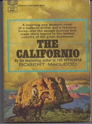 Item #005817 Californio (100 Rifles). Robert MacLeod