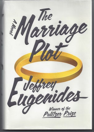 Item #005873 The Marriage Plot. Jeffrey Eugenides