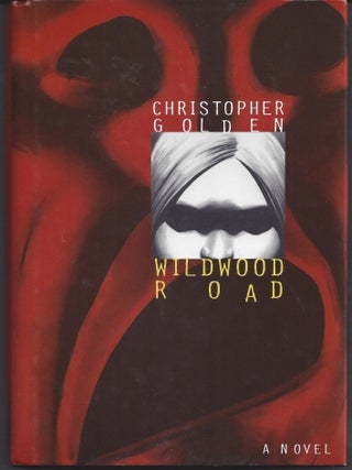 Item #005944 Wildwood Road. Christopher Golden