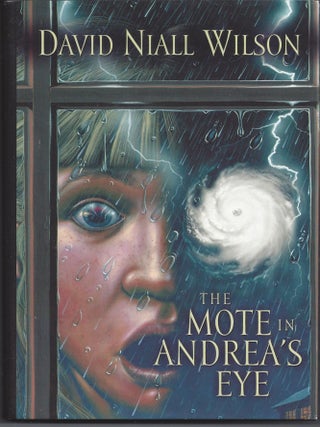 Item #005947 The Mote in Andrea's Eye. David Niall Wilson