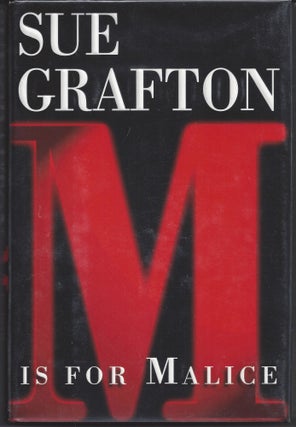 Item #006143 M is for Malice. Sue Grafton