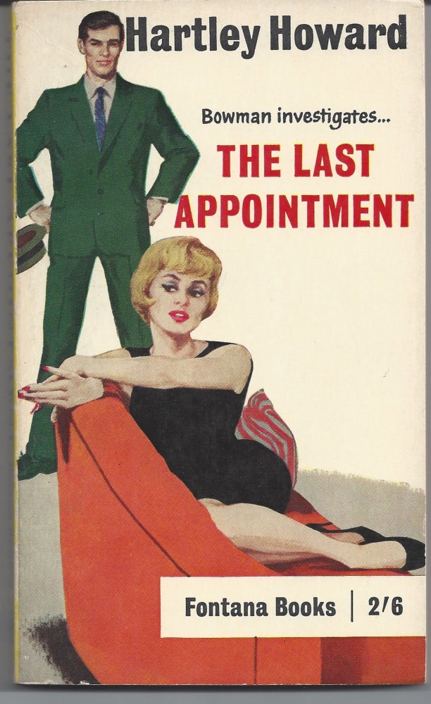 Item #006336 The Last Appointment. Hartley Howard.