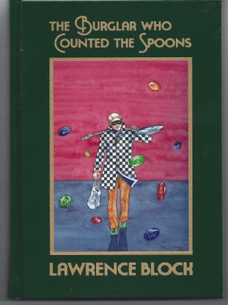 Item #006378 The Burglar Who Counted Spoons (Signed Limited Edition). Lawrence Block