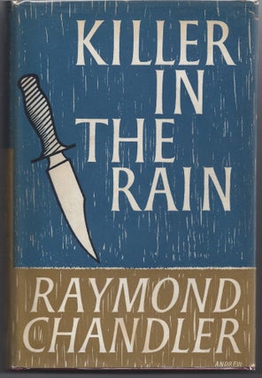 Item #006384 Killer in the Rain. Raymond Chandler