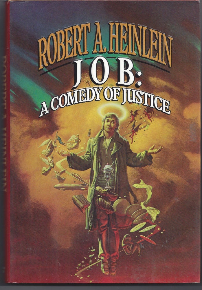 Item #006711 Job: A Comedy of Justice. Robert A. Heinlein.