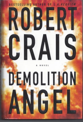Item #006736 Demolition Angel. Robert Crais