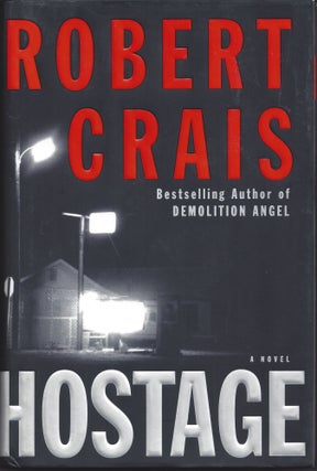 Item #006738 Hostage. Robert Crais