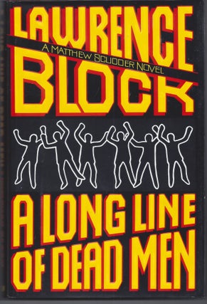 Item #006780 A Long Line of Dead Men. Lawrence Block