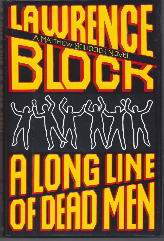 Item #006780 A Long Line of Dead Men. Lawrence Block.