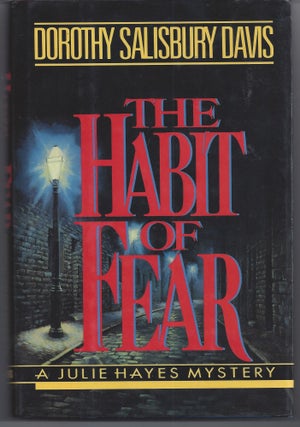 Item #006784 The Habit of Fear. Dorothy Salisbury Davis