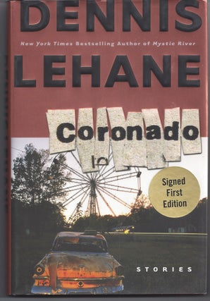Item #006800 Coronado: Stories. Dennis Lehane