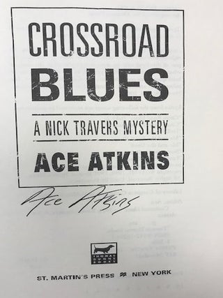 Item #006802 Crossroad Blues. Ace Atkins