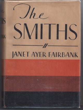 Item #006861 The Smiths. Janet A. Fairbank