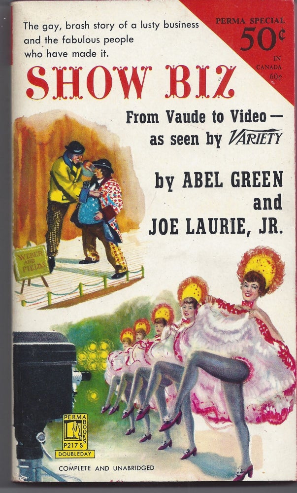 Item #006898 Show Biz; From Vaude to Video - As Seen By Variety. Abel Green, Joe Laurie Jr.