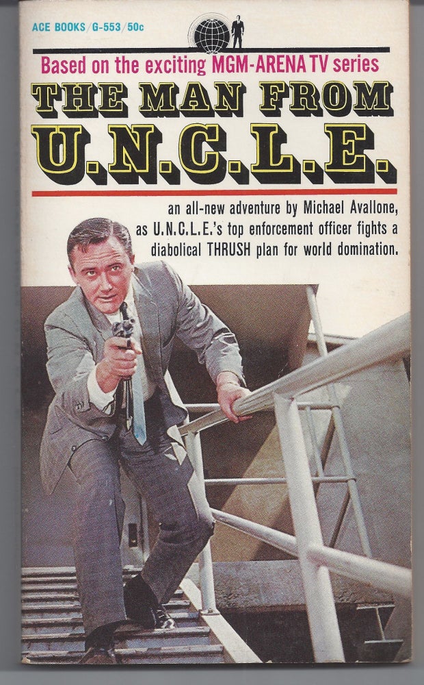 Item #006948 The Man From U.N.C.L.E. - TV Tie-In. Michael Avallone.