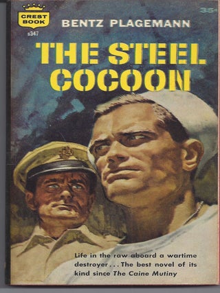 Item #007043 The Steel Cocoon. Bentz Plagemann
