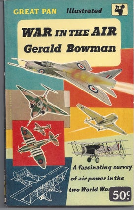 Item #007050 War in the Air. Gerald Bowman