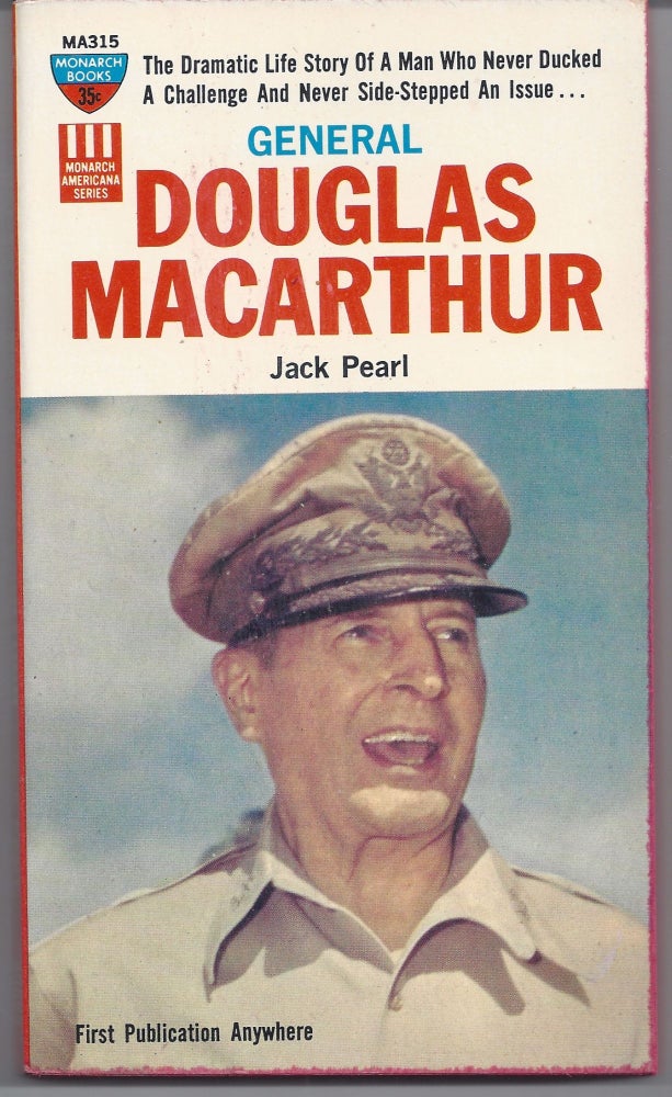 Item #007057 General Douglas Macarthur. Jack Pearl.