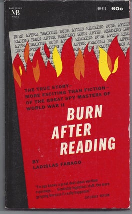 Item #007066 Burn After Reading. Ladislas Farago