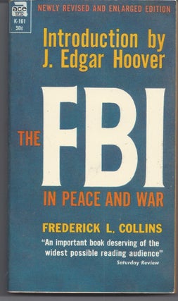 Item #007097 The FBI in Peace and War. Frederick L. Collins