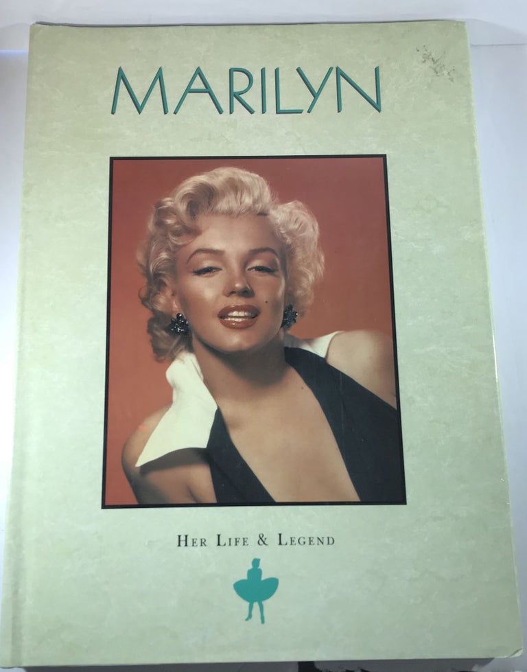 Item #007264 Marilyn: Her Life & Legend. Susan Doll.
