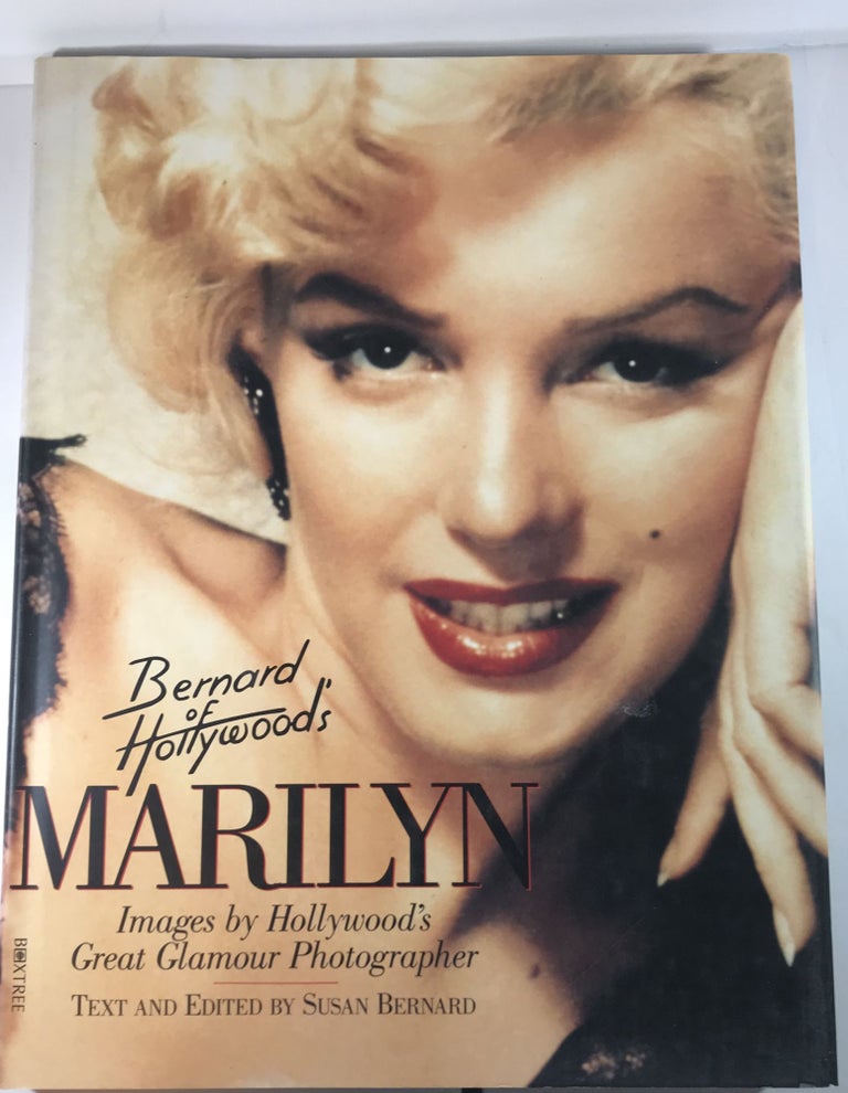 Item #007266 Marilyn: Images by Hollywood's Great Glamour Photographer (Bernard of Hollywood's). Susan Bernard.