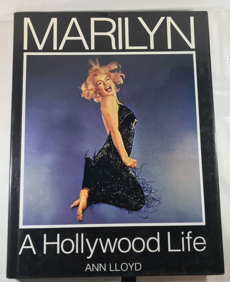 Item #007268 Marilyn : A Hollywood Life. Ann Lloyd.