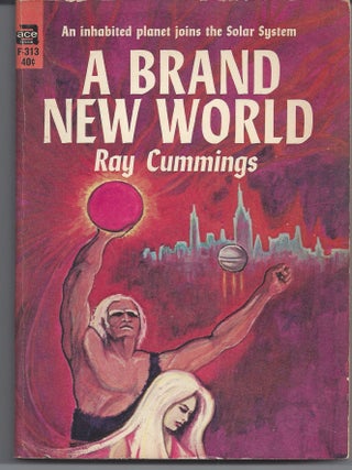 Item #007293 A Brand New World. Ray Cummings