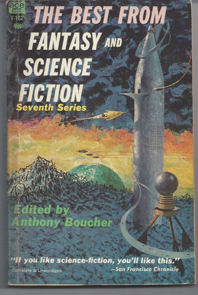 Item #007302 The Best From Fantasy and Science Fiction - Seventh Series. Anthony Boucher.