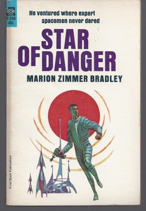 Item #007393 Star of Danger. Marion Zimmer Bradley