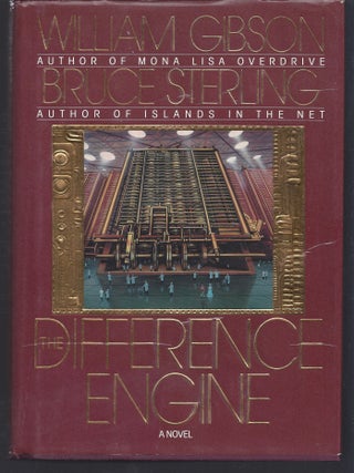 Item #007469 The Difference Engine. William Gibson, Bruce Sterling