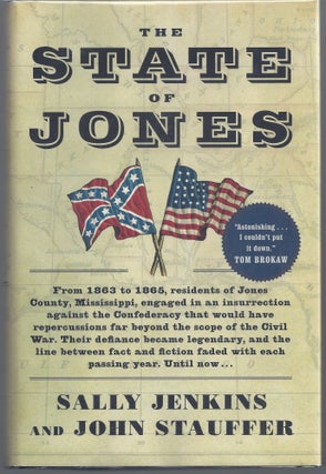 Item #007509 The State of Jones: The Small Southern County That Seceded from the Confederacy....