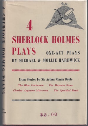 Item #007539 4 Sherlock Holmes Plays. Michael Hardwick, Mollie