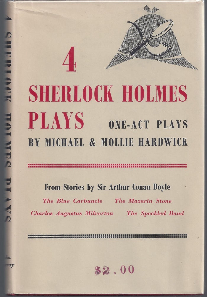 Item #007539 4 Sherlock Holmes Plays. Michael Hardwick, Mollie.