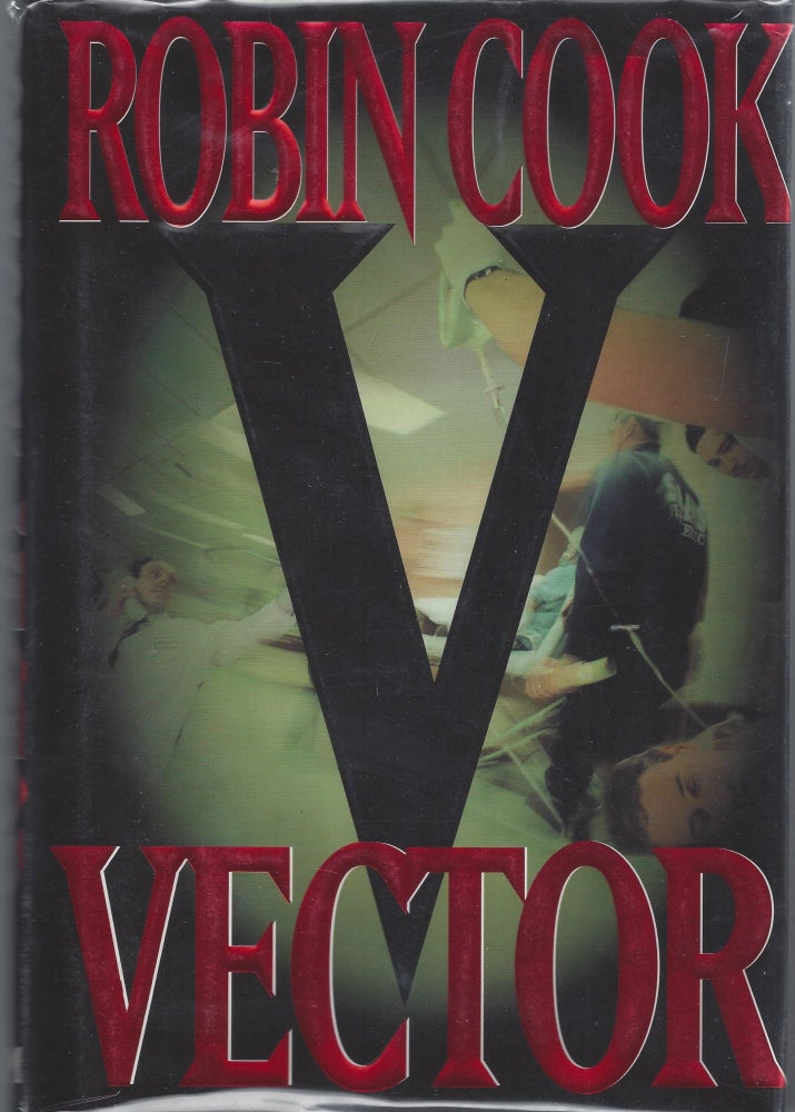 Item #007612 Vector (Association Copy). Robin Cook.