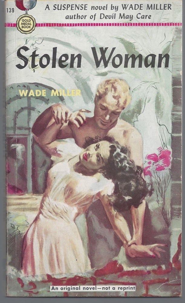Item #007640 Stolen Woman. Wade Miller.